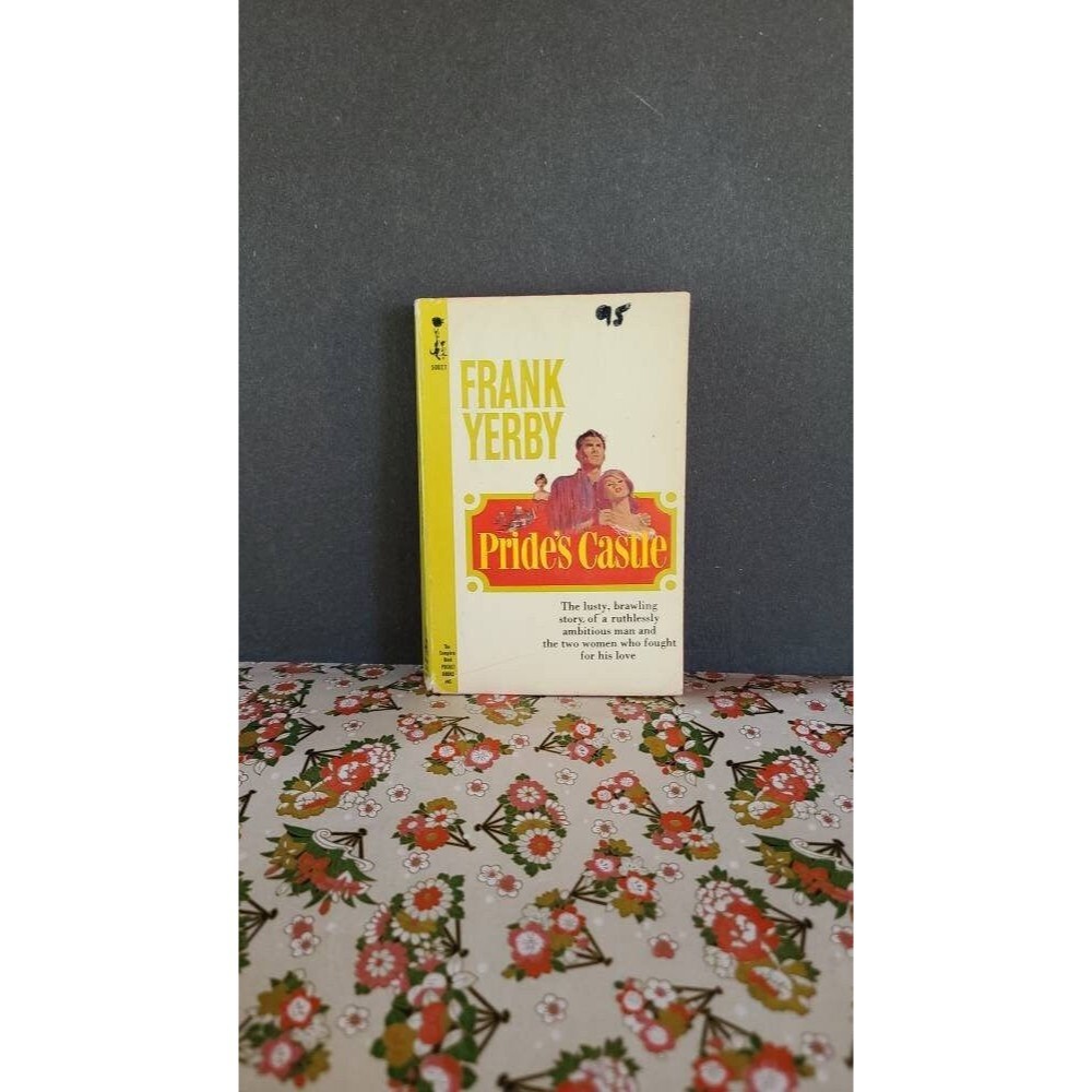 Prides Castle by Frank Yerby, 1964 Vintage Book